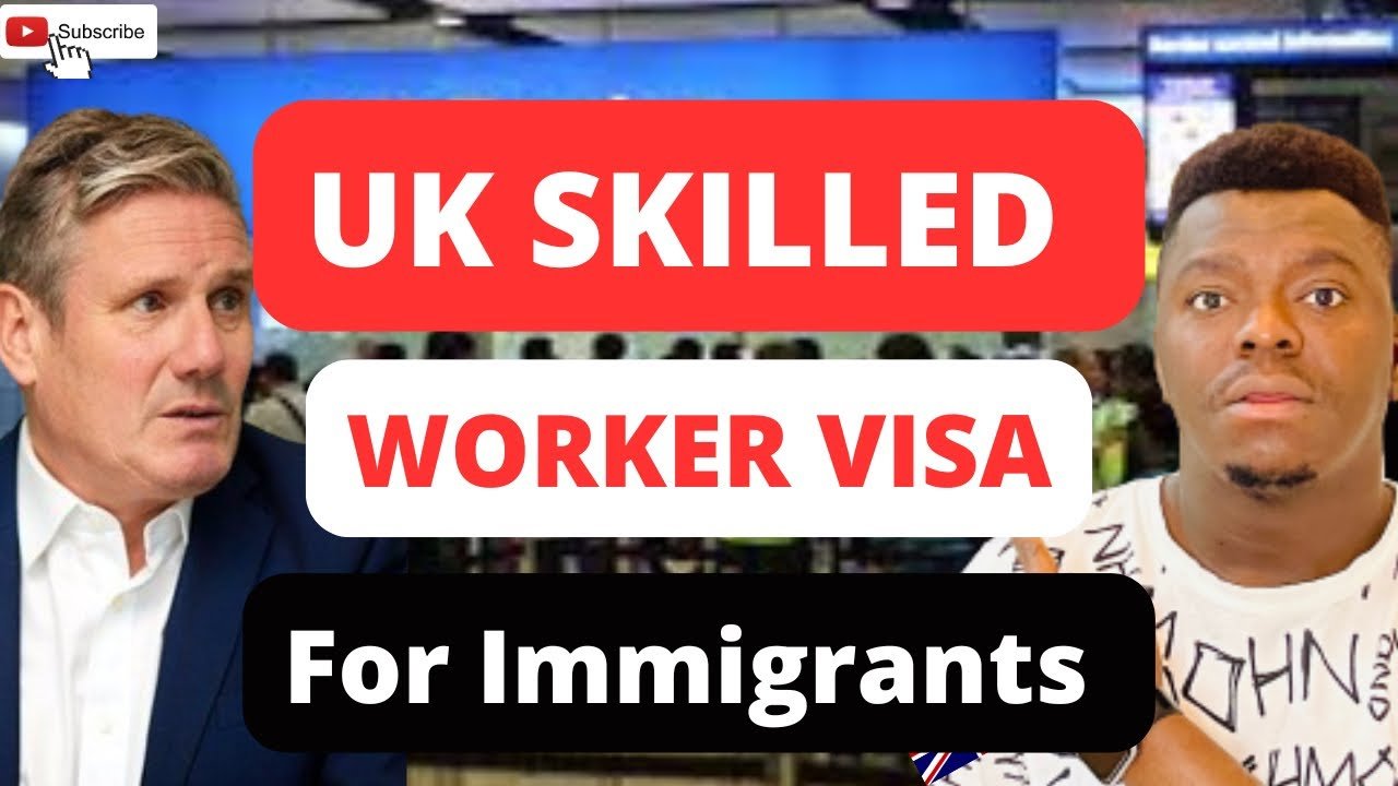 Skilled Worker Immigration to the UK: Your Guide to Seizing Opportunities